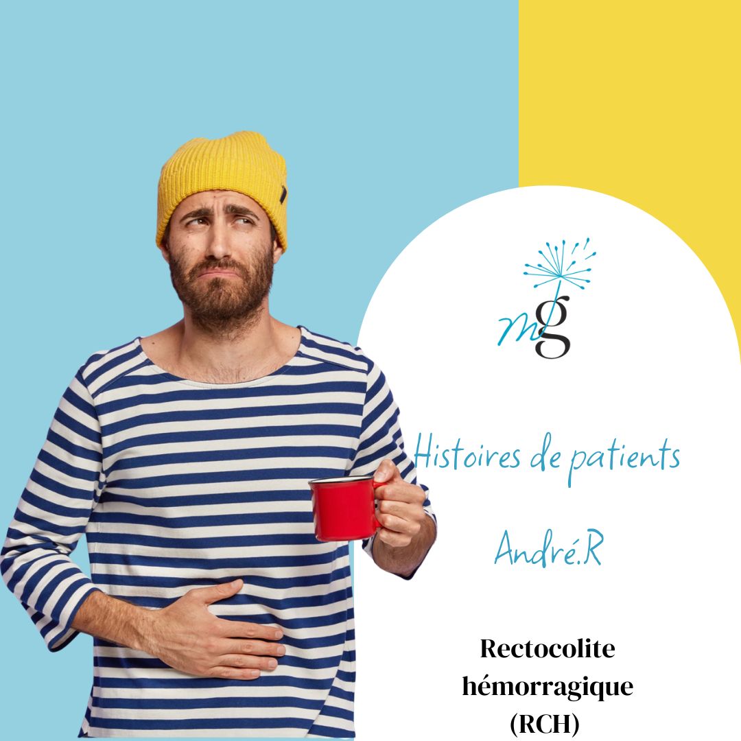 Histoires de patients : rectocolite hémorragique