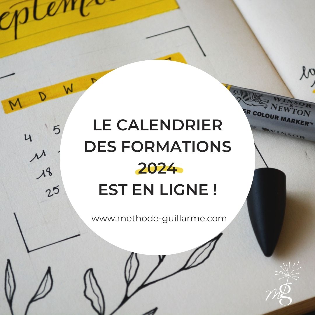 🗓Le calendrier des formations 2024 est en ligne 🥳 Méthode GUILLARME