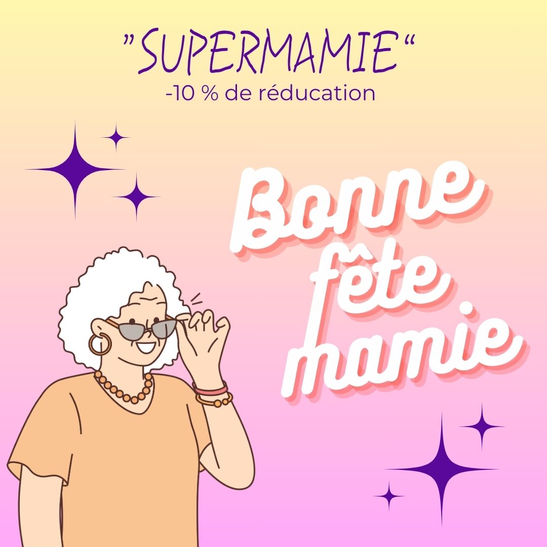 Bonne fête mamie
