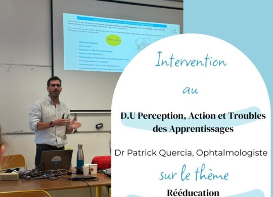 D.U Perception, Action et Troubles des Apprentissages DR Patrick Quercia, Ophtalmologiste-3