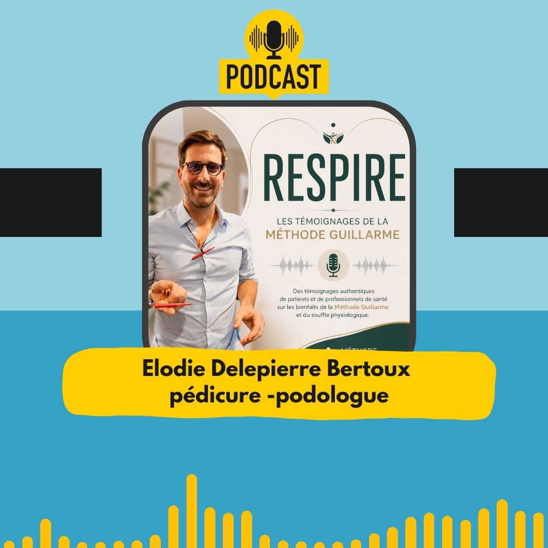 🎙️ PODCAST — Respiration physiologique, posture et troubles des apprentissages : quel lien ?